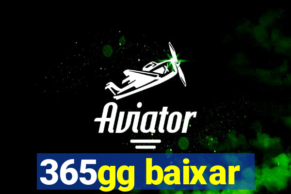 365gg baixar